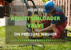 how to adjust unloader valve on pressure washer